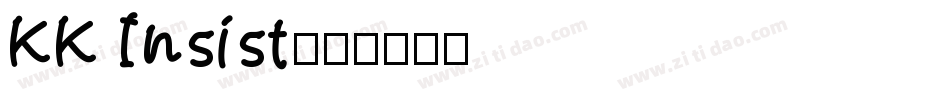 KK Insist字体转换